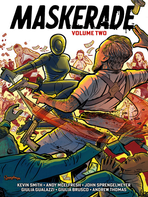 Title details for Maskerade Volume 2 by Kevin Smith - Available